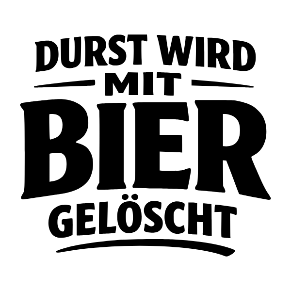 Motiv 8: Durst wird mit Bier gelöscht